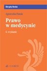 ebook Prawo w medycynie. Wydanie 6 - Agnieszka Fiutak