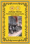 ebook Testament ekscentryka. Część 1 - Juliusz Verne