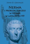 ebook Nerwa i problem sukcesji w Rzymie w latach 96-99 - John D. Grainger