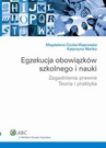 ebook Egzekucja obowiązków szkolnego i nauki - Magdalena Czuba-Wąsowska,Katarzyna Mańko