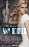 ebook Any Border Tom 2 - Gabriela L. Orione