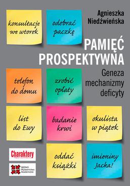ebook Pamięć prospektywna Geneza mechanizmy deficyty