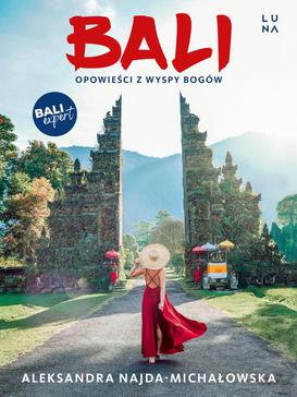 ebook Bali. Opowieści z wyspy bogów