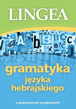 ebook Gramatyka języka hebrajskiego z praktycznymi przykładami