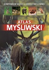 ebook Atlas myśliwski - Piotr Gawin,Dorota Durbas-Nowak
