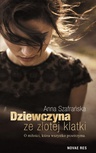 ebook Dziewczyna ze złotej klatki - Anna Szafrańska