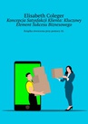 ebook Koncepcja Satysfakcji Klienta: Kluczowy Element Sukcesu Biznesowego - Elisabeth Coleger