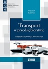 ebook Transport w przedsiębiorstwie. Logistyka, spedycja, reklamacje - Wojciech Budzyński