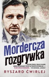 ebook Mordercza rozgrywka - Ryszard Ćwirlej