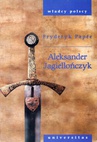 ebook Aleksander Jagiellończyk - Fryderyk Papee