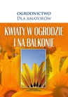 ebook Kwiaty w Ogrodzie i na Balkonie -  O-press