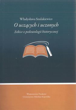 ebook O uczących i uczonych. Szkice z pedeutologii historycznej