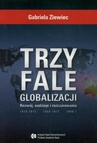 ebook Trzy fale globalizacji - Gabriela Ziewiec