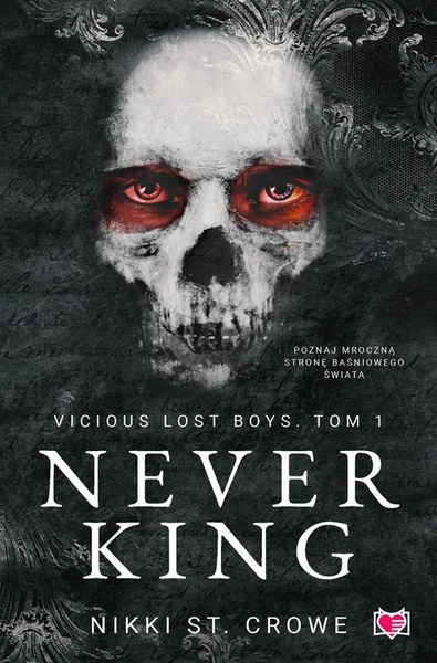 Okładka:Never King. Vicious Lost Boys. Tom 1 