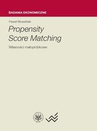 ebook Propensity Score Matching - Paweł Strawiński