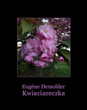 ebook Kwiaciareczka i inne opowiadania - Eugene Demolder