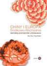 ebook Chiny i Europa Środkowo-Wschodnia - Ding Chao,Song Binghui