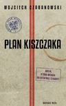 ebook Plan Kiszczaka - Wojciech Czabanowski