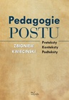 ebook Pedagogie postu - Zbigniew Kwieciński