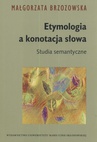 ebook Etymologia a konotacja słowa - Małgorzata Brzozowska
