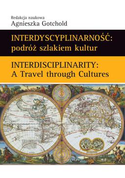ebook Interdyscyplinarność : podróż szlakiem kultur