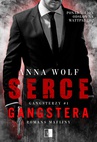 ebook Serce gangstera - Anna Wolf