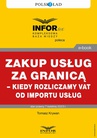 ebook Zakup usług za granicą – kiedy rozliczamy VAT od importu usług - Tomasz Krywan