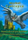 ebook Sowizdrzał po polsku. Opowiadania i powiastki filozoficzne - Michał Gorczyca