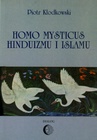 ebook Homo mysticus hinduizmu i islamu - Piotr Kłodkowski