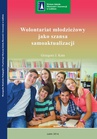 ebook Wolontariat młodzieżowy jako szansa samoaktualizacji - Grzegorz Kata