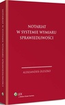 ebook Notariat w systemie wymiaru sprawiedliwości - Aleksander Oleszko