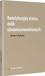 ebook Konstytucyjny status osób ubezwłasnowolnionych - Robert Rybski