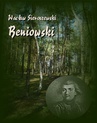 ebook Beniowski - Wacław Sieroszewski