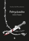 ebook Patrycjuszka Jestem Tessaro - Karolina Żuk-Wieczorkiewicz