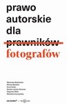 ebook Prawo autorskie dla fotografów - Opracowanie zbiorowe