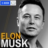ebook Elon Musk. Wizjoner z Doliny Krzemowej. Wydanie 2 rozszerzone (lata 1971-2021) - Kinga Kosecka,Renata Pawlak