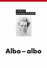 ebook Albo - albo - SÖREN KIERKEGAARD