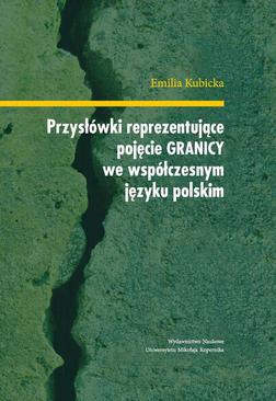 ebook Przysłówki reprezentujące pojęcie "granicy" we współczesnym języku polskim