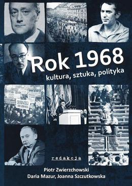 ebook Rok 1968. Kultura, sztuka, polityka