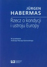 ebook Rzecz o kondycji i ustroju Europy. W przekładzie Andrzeja Macieja Kaniowskiego - Jürgen Habermas