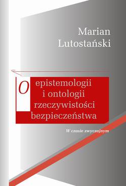 ebook O epistemologii i ontologii rzeczywistości bezpieczeństwa