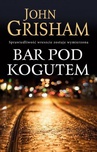 ebook Bar pod Kogutem - John Grisham