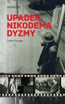 ebook Upadek Nikodema Dyzmy - Lesław Furmaga