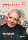 ebook Na ścieżkach życia - David Attenborough
