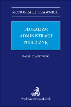 ebook Pluralizm administracji publicznej