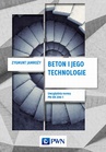 ebook Beton i jego technologie - Zygmunt Jamroży