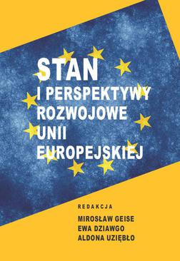 ebook Stan i perspektywy rozwojowe Unii Europejskiej w badaniach