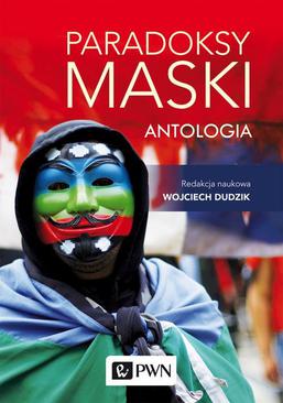 ebook Paradoksy maski. Antologia
