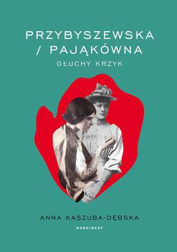 ebook Przybyszewska / Pająkówna
