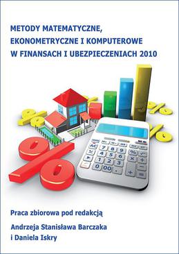 ebook Metody matematyczne, ekonometryczne i komputerowe w finansach i ubezpieczeniach - 2010